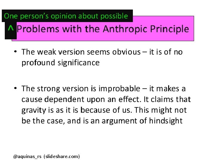 One person’s opinion about possible ^ @aquinas_rs (slideshare. com) 
