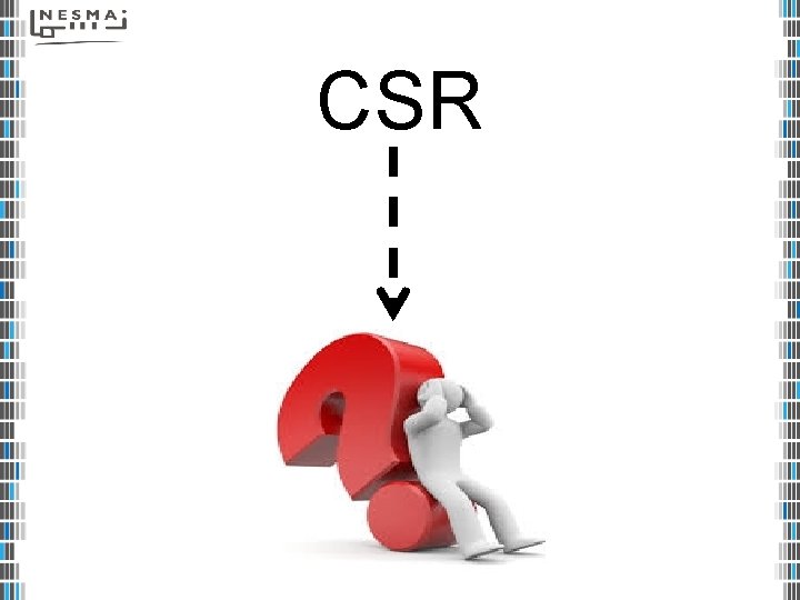 CSR 