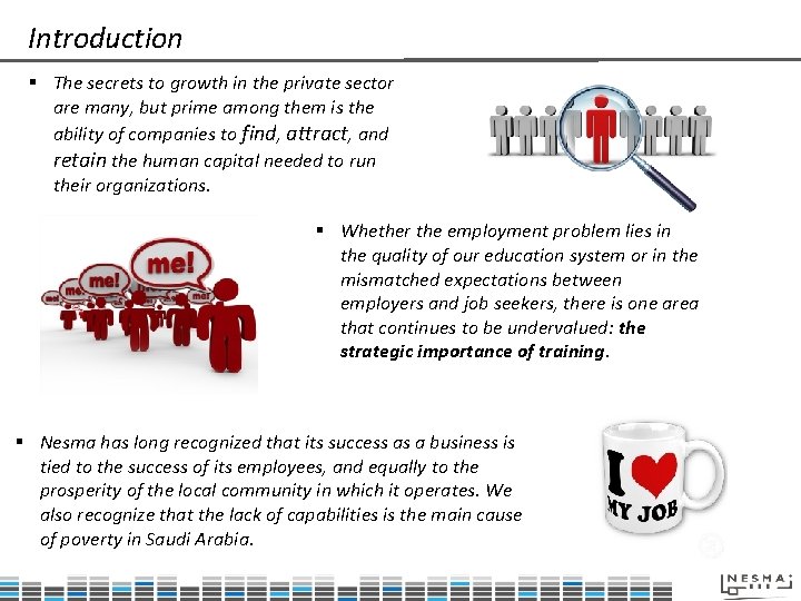 Introduction § The secrets to growth in the private sector are many, but prime