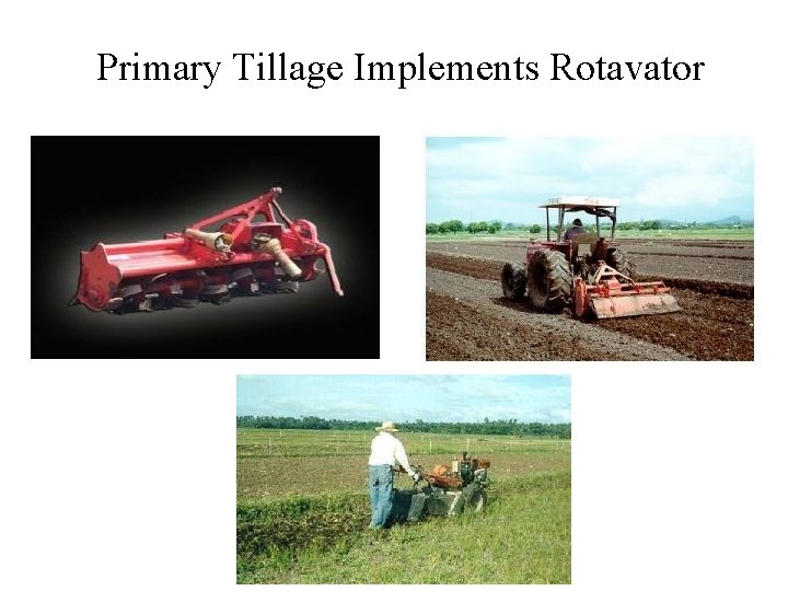 Primary Tillage Implements Rotavator Primary Tillage Implements Rotavator