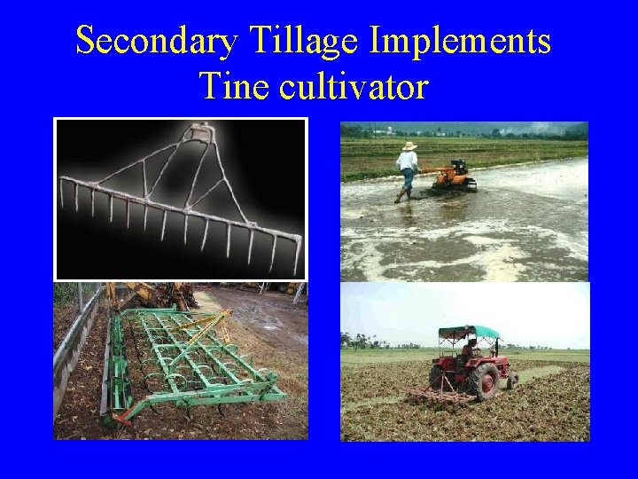 Secondary Tillage Implements Tine cultivator Secondary Tillage Implements Tine cultivator