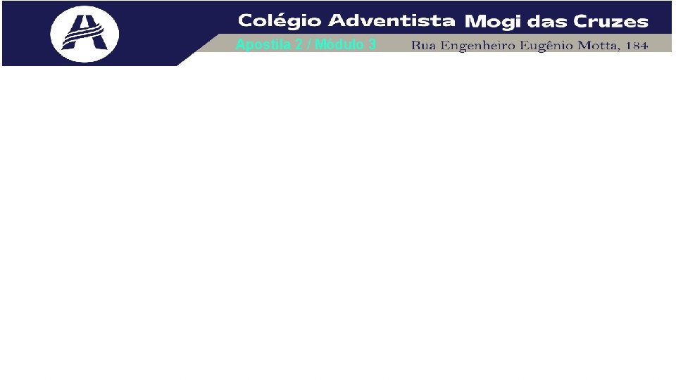 Apostila 2 / Módulo 3 Apostila 2 / Módulo 3