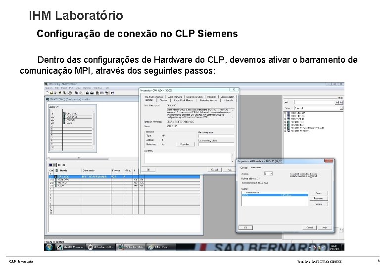 IHM Laboratório Configuração de conexão no CLP Siemens Dentro das configurações de Hardware do