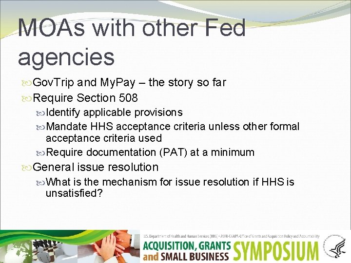 MOAs with other Fed agencies Gov. Trip and My. Pay – the story so