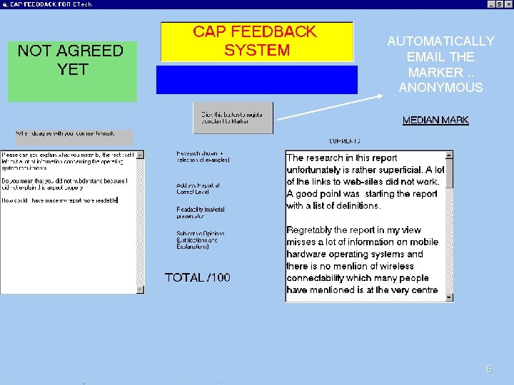 AUTOMATICALLY EMAIL THE MARKER. . ANONYMOUS 6 