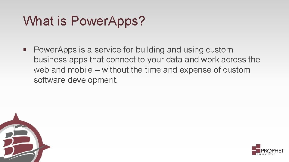 What is Power. Apps? § Power. Apps is a service for building and using
