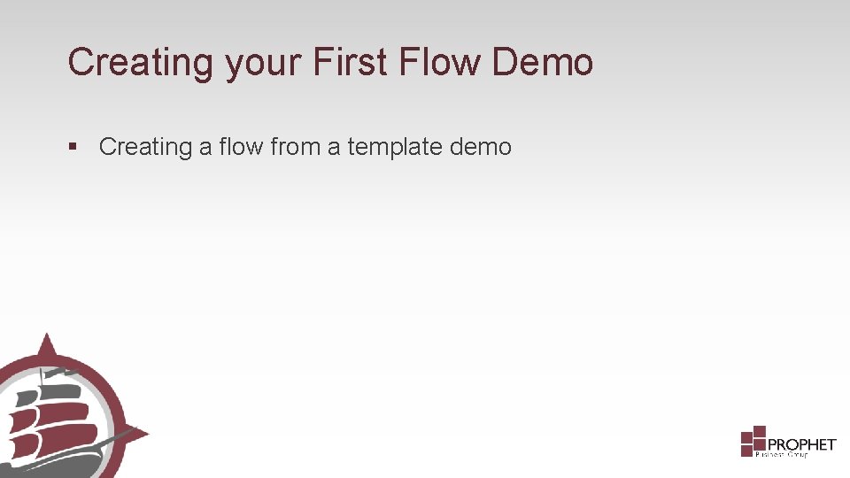 Creating your First Flow Demo § Creating a flow from a template demo 