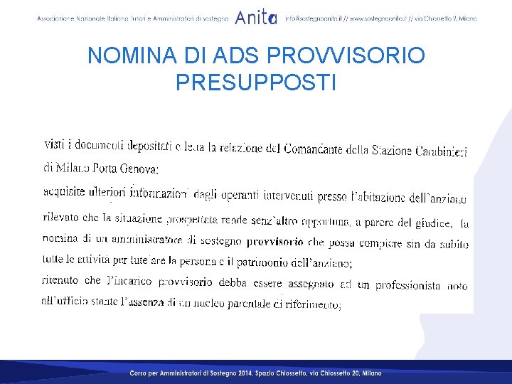 NOMINA DI ADS PROVVISORIO PRESUPPOSTI NOMINA DI ADS PROVVISORIO PRESUPPOSTI