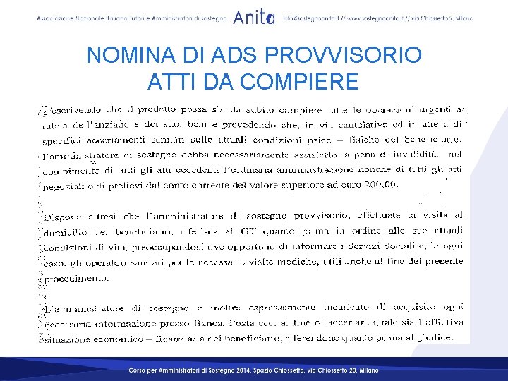 NOMINA DI ADS PROVVISORIO ATTI DA COMPIERE NOMINA DI ADS PROVVISORIO ATTI DA COMPIERE