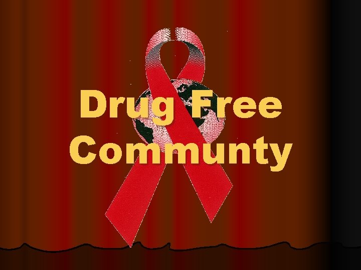 Drug Free Communty 