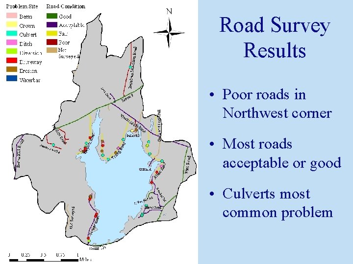 Road Survey Results • Poor roads in Northwest corner • Most roads acceptable or