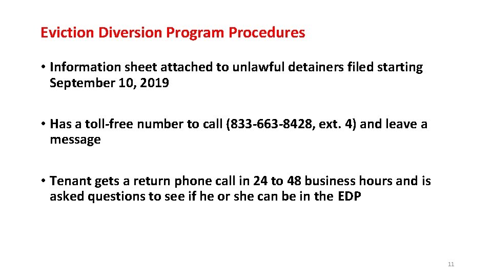 Eviction Diversion Program Procedures • Information sheet attached to unlawful detainers filed starting September Eviction Diversion Program Procedures • Information sheet attached to unlawful detainers filed starting September