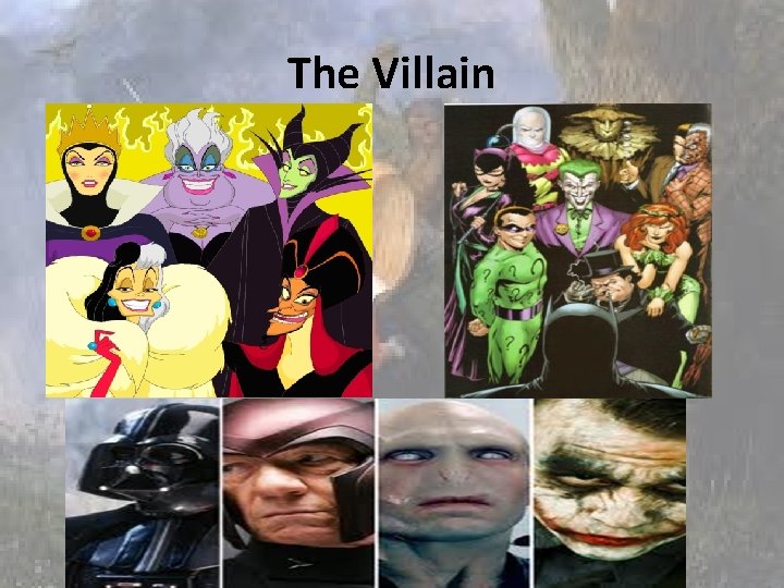 The Villain The Villain