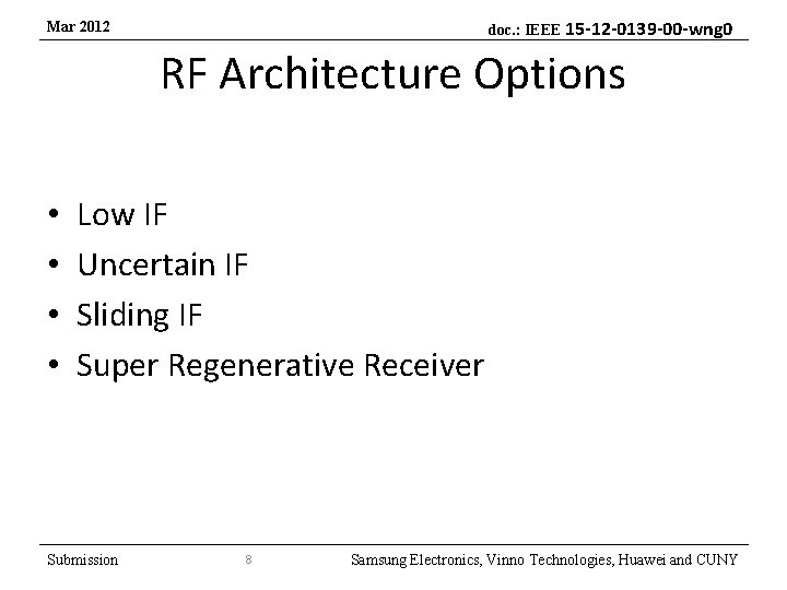 doc. : IEEE 15 -12 -0139 -00 -wng 0 Mar 2012 RF Architecture Options