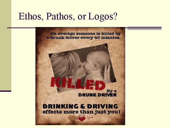 Ethos, Pathos, or Logos? 