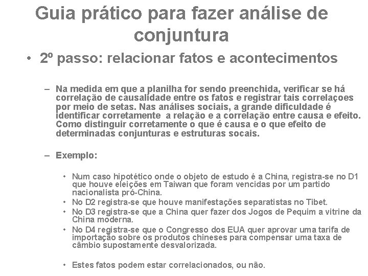 Guia prático para fazer análise de conjuntura • 2º passo: relacionar fatos e acontecimentos