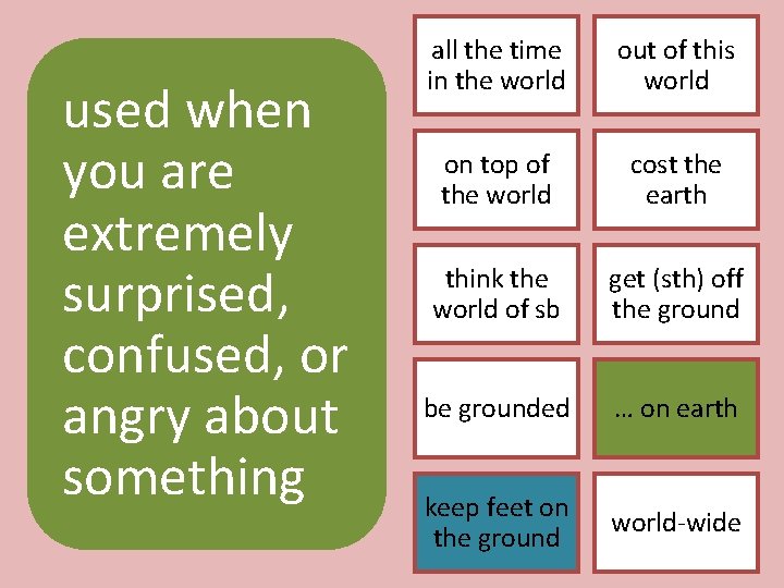 used when you are extremely surprised, confused, or angry about something all the time