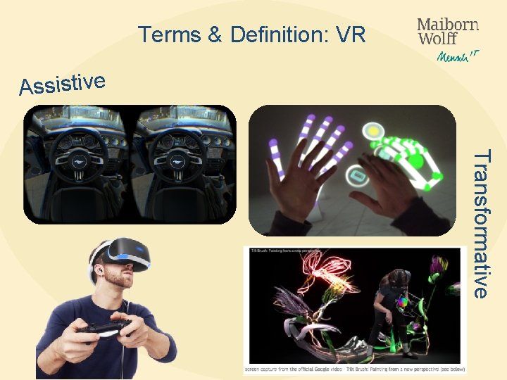 Terms & Definition: VR Assistive Transformative 