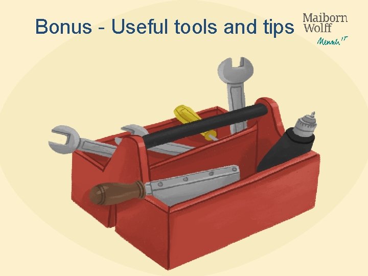 Bonus - Useful tools and tips 