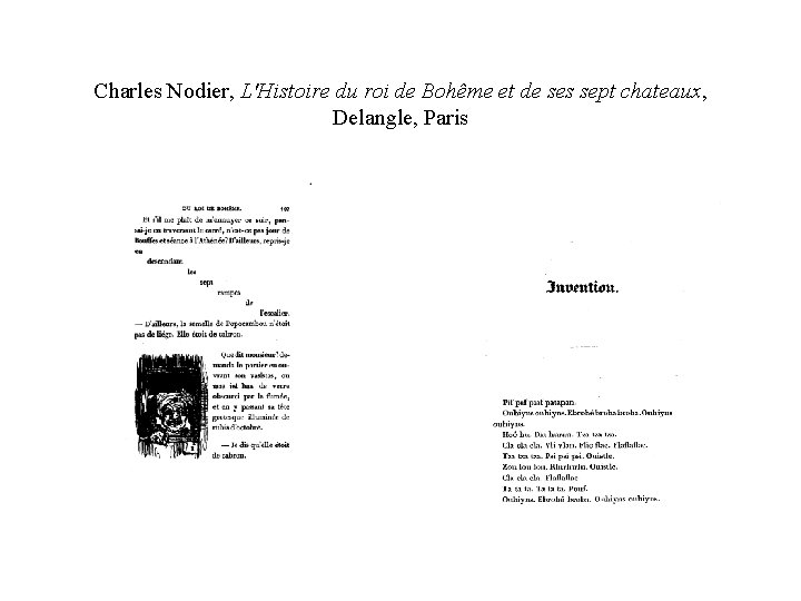 Charles Nodier, L'Histoire du roi de Bohême et de ses sept chateaux, Delangle, Paris