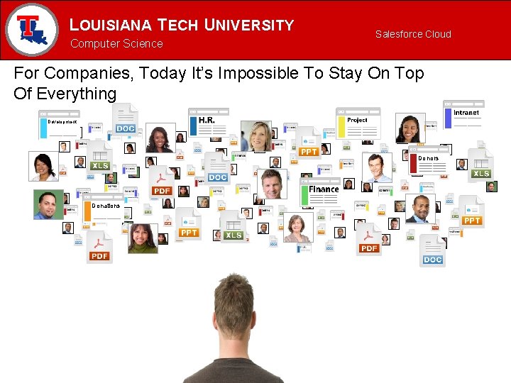 LOUISIANA TECH UNIVERSITY MECHANICAL ENGINEERING PROGRAM Computer Science Salesforce Cloud For Companies, Today It’s