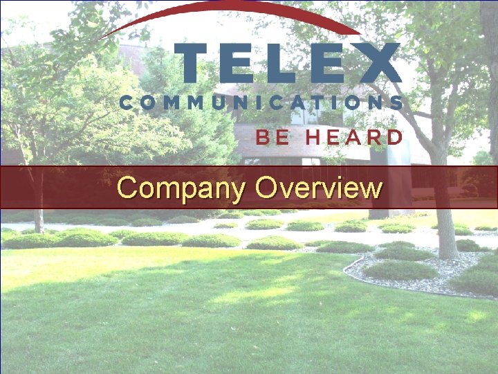Company Overview Company Overview