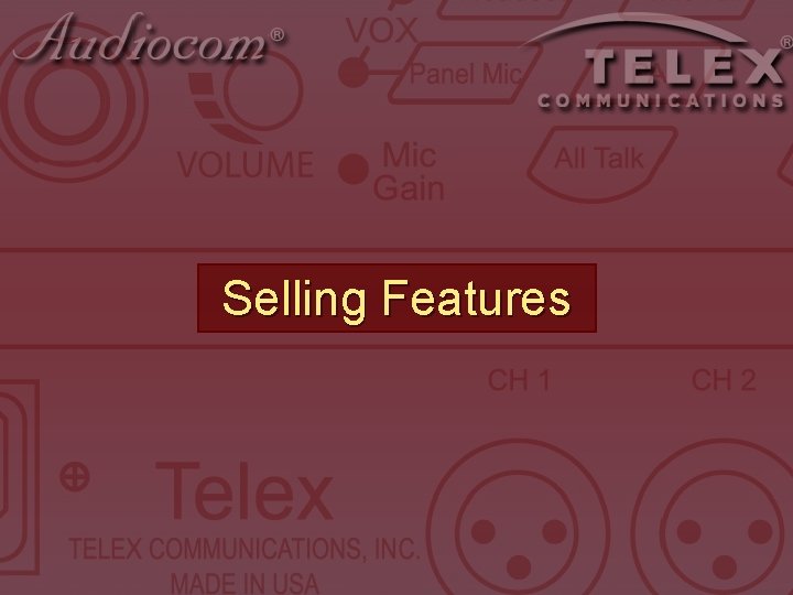 Selling Features Selling Features