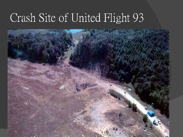 Crash Site of United Flight 93 