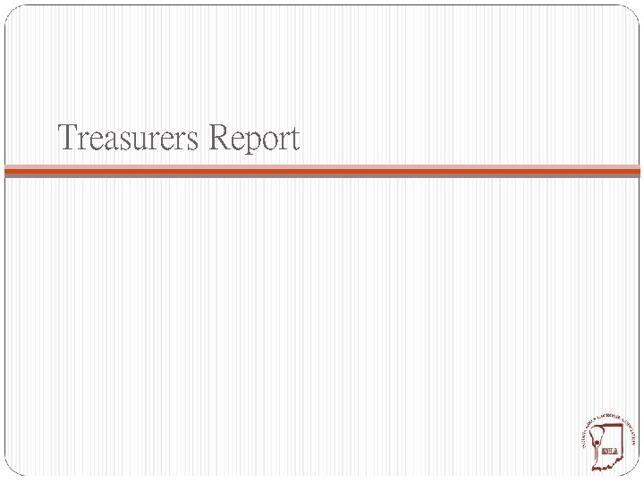 Treasurers Report 