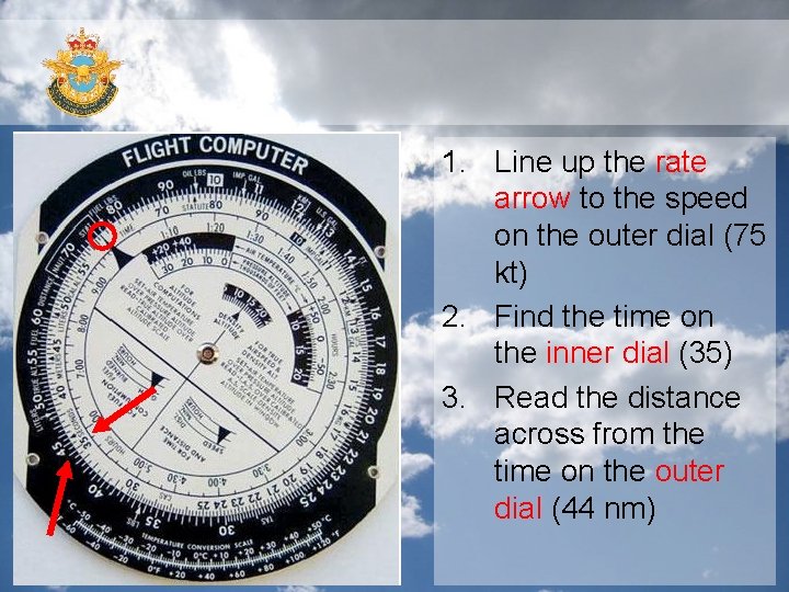 1. Line up the rate arrow to the speed on the outer dial (75