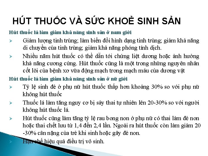 HÚT THUỐC VÀ SỨC KHOẺ SINH SẢN Hút thuốc lá làm giảm khả năng