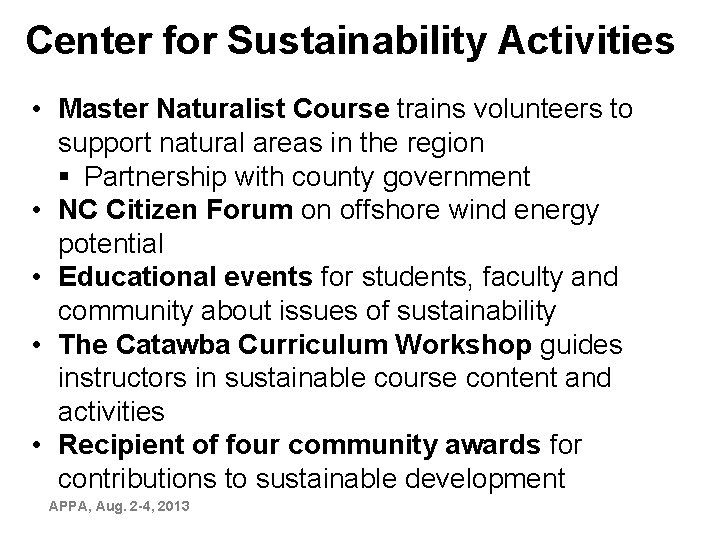 Center for Sustainability Activities • Master Naturalist Course trains volunteers to support natural areas