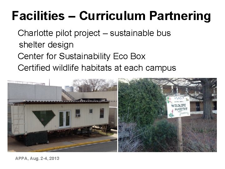 Facilities – Curriculum Partnering Charlotte pilot project – sustainable bus shelter design n Center