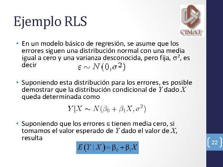 Ejemplo RLS • En un modelo básico de regresión, se asume que los errores