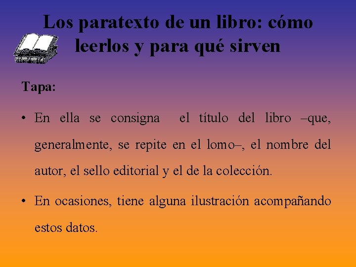 Los paratexto de un libro: cómo leerlos y para qué sirven Tapa: • En Los paratexto de un libro: cómo leerlos y para qué sirven Tapa: • En