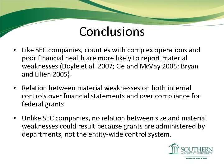 Conclusions • Like SEC companies, counties with complex operations and poor financial health are Conclusions • Like SEC companies, counties with complex operations and poor financial health are