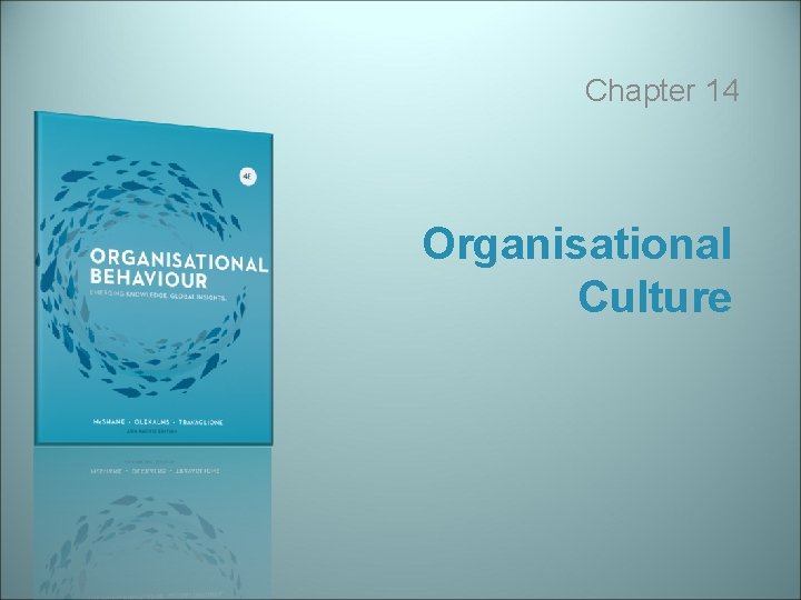 Chapter 14 Organisational Culture 