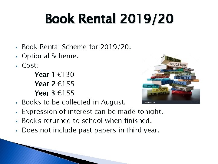 Book Rental 2019/20 • • Book Rental Scheme for 2019/20. Optional Scheme. Cost: Year Book Rental 2019/20 • • Book Rental Scheme for 2019/20. Optional Scheme. Cost: Year