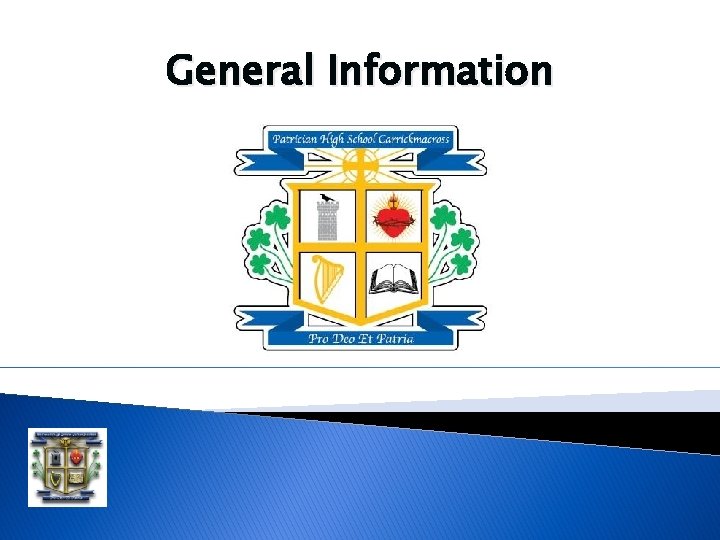 General Information General Information