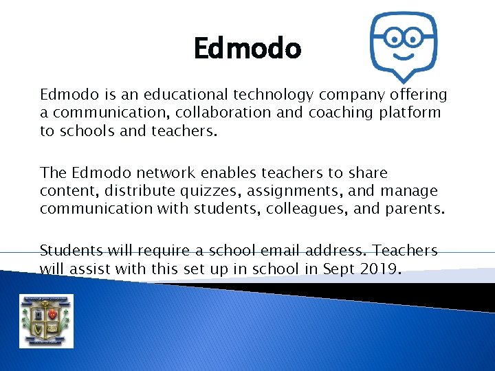 Edmodo is an educational technology company offering a communication, collaboration and coaching platform to