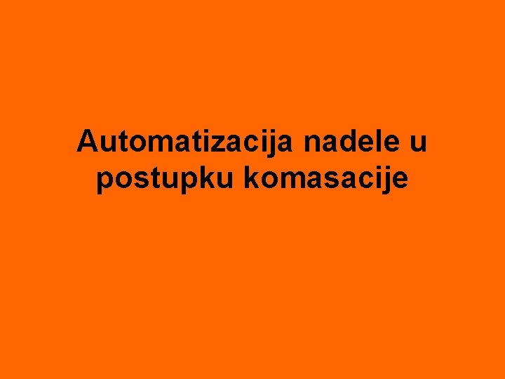 Automatizacija nadele u postupku komasacije 