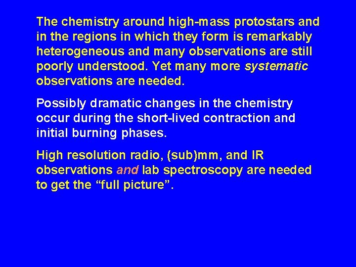 The chemistry around high-mass protostars and in the regions in which they form is