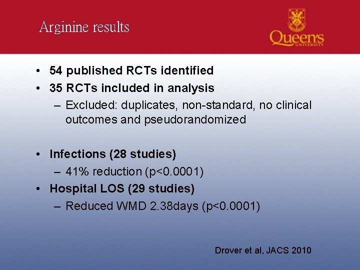 Arginine results • 54 published RCTs identified • 35 RCTs included in analysis –