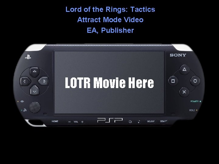 Lord of the Rings: Tactics Attract Mode Video EA, Publisher LOTR Movie Here 