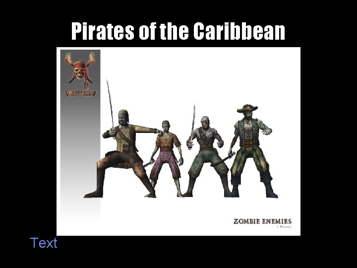 Pirates of the Caribbean Text 