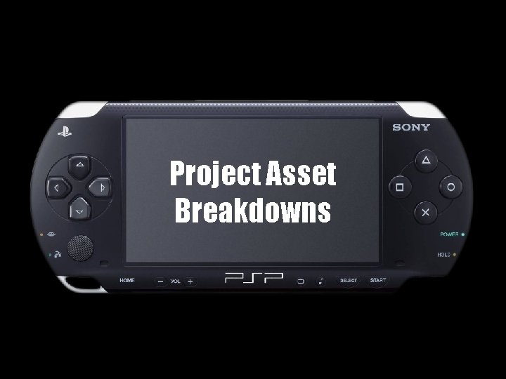 Project Asset Breakdowns 