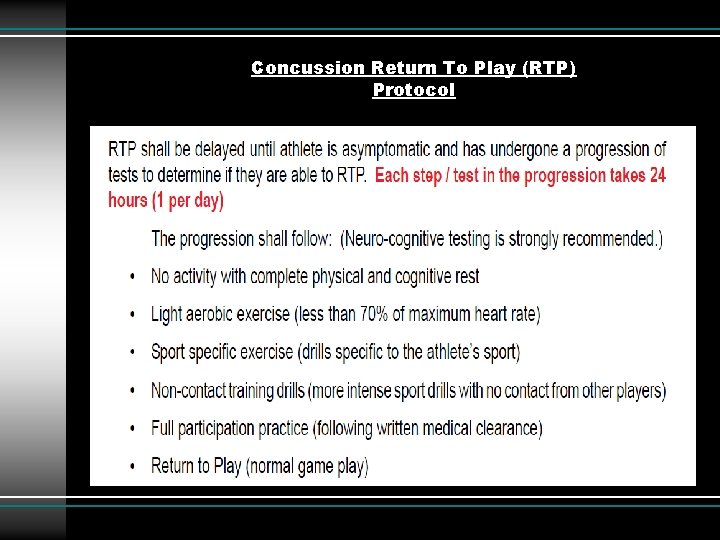 Concussion Return To Play (RTP) Protocol Concussion Return To Play (RTP) Protocol
