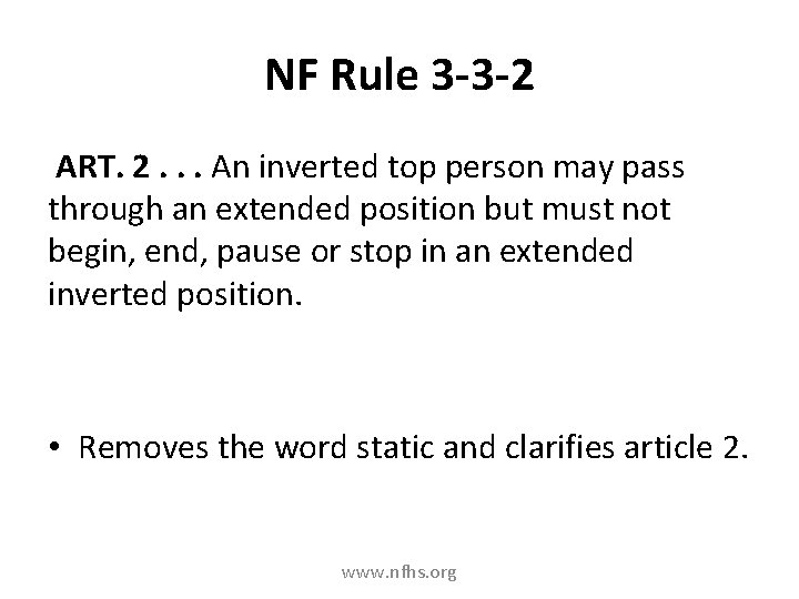 NF Rule 3 -3 -2 ART. 2. . . An inverted top person may NF Rule 3 -3 -2 ART. 2. . . An inverted top person may