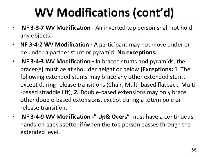 WV Modifications (cont’d) • NF 3 -3 -7 WV Modification An inverted top person WV Modifications (cont’d) • NF 3 -3 -7 WV Modification An inverted top person