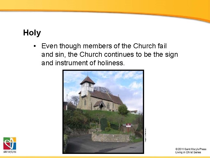 Holy Image in public domain • Even though members of the Church fail and